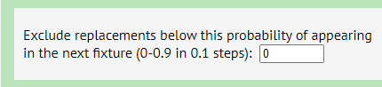 FPL transfer suggestor settings. Exclude by probability of playing